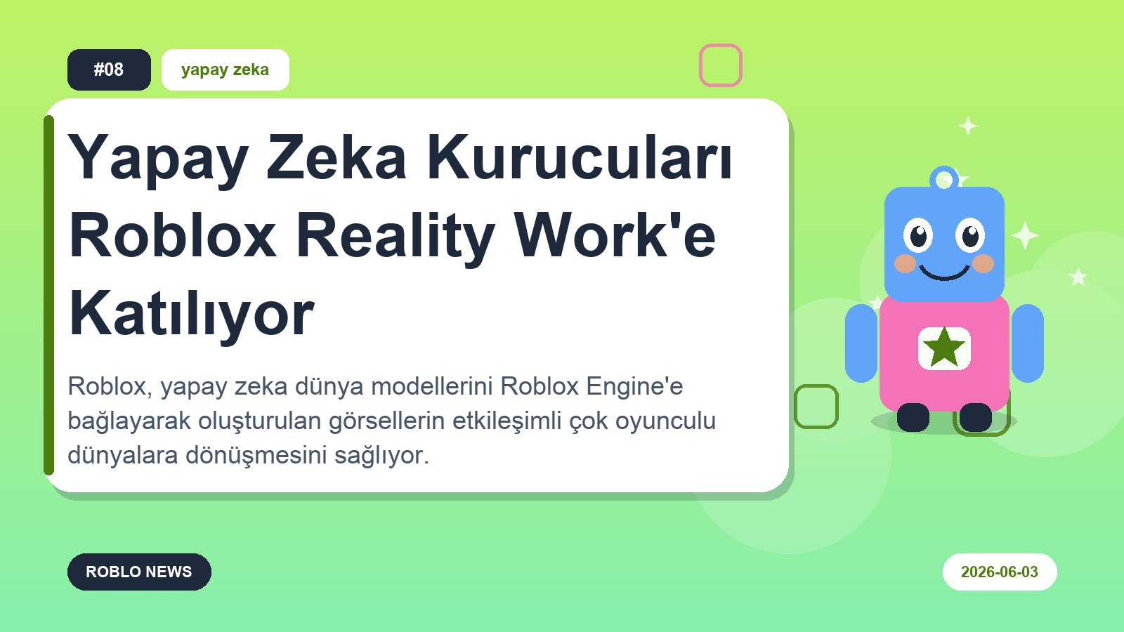 Yapay Zeka Kurucuları Roblox Reality Work'e Katılıyor