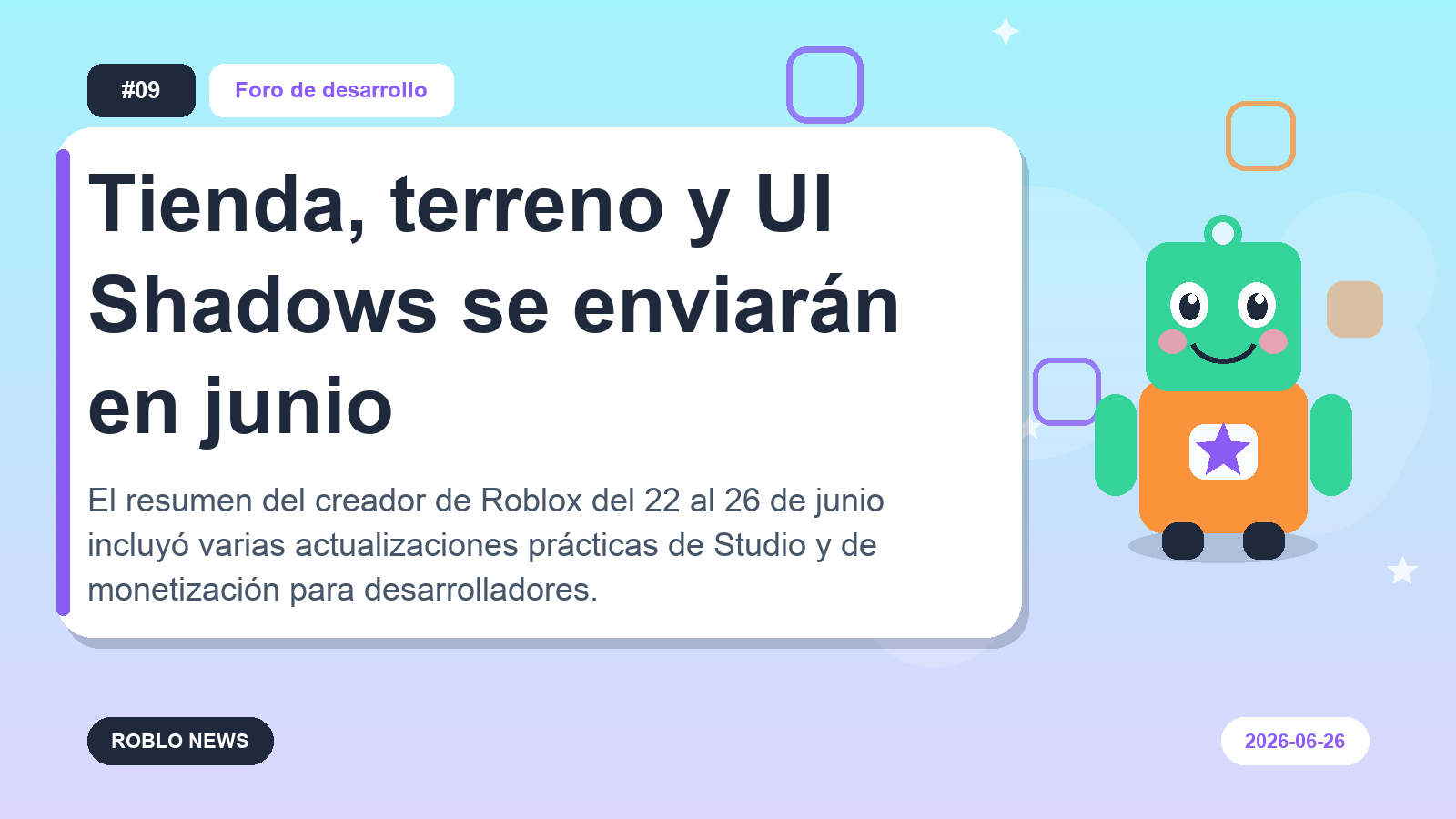 Tienda, terreno y UI Shadows se enviarán en junio