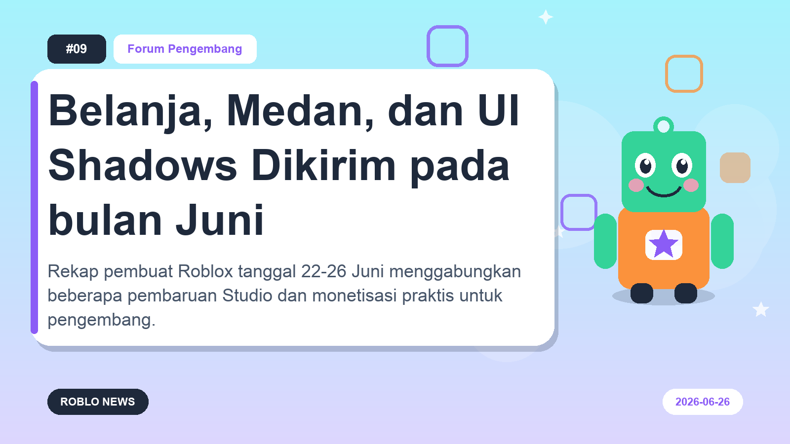 Belanja, Medan, dan UI Shadows Dikirim pada bulan Juni