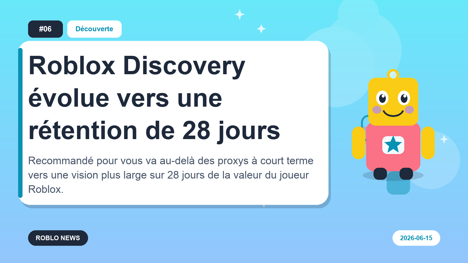 Roblox Discovery évolue vers une rétention de 28 jours
