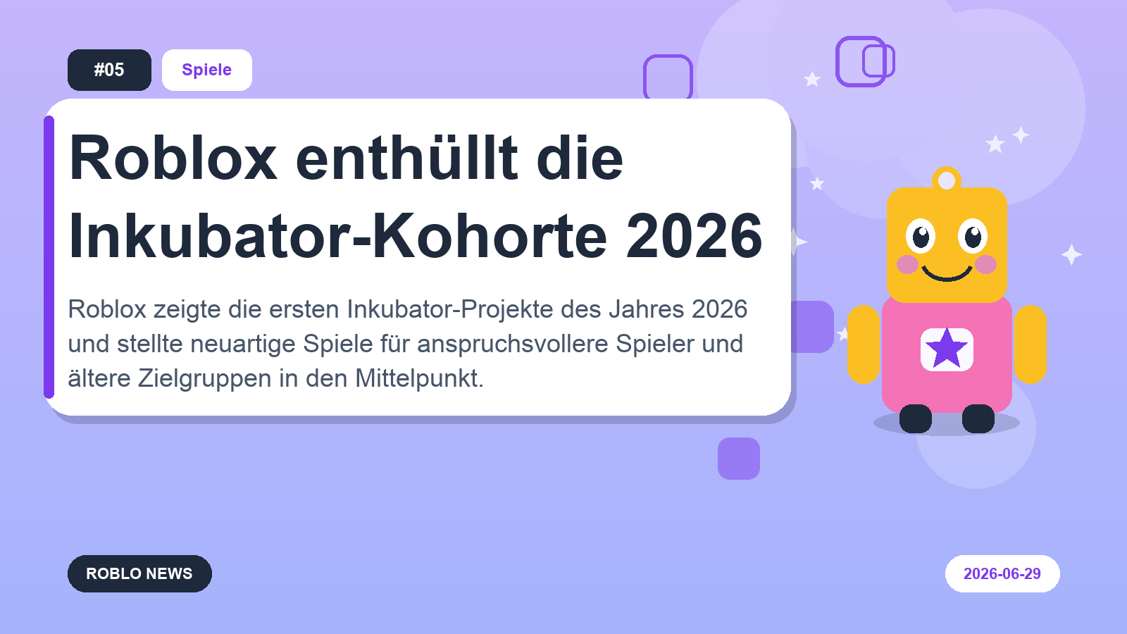 Roblox enthüllt die Inkubator-Kohorte 2026