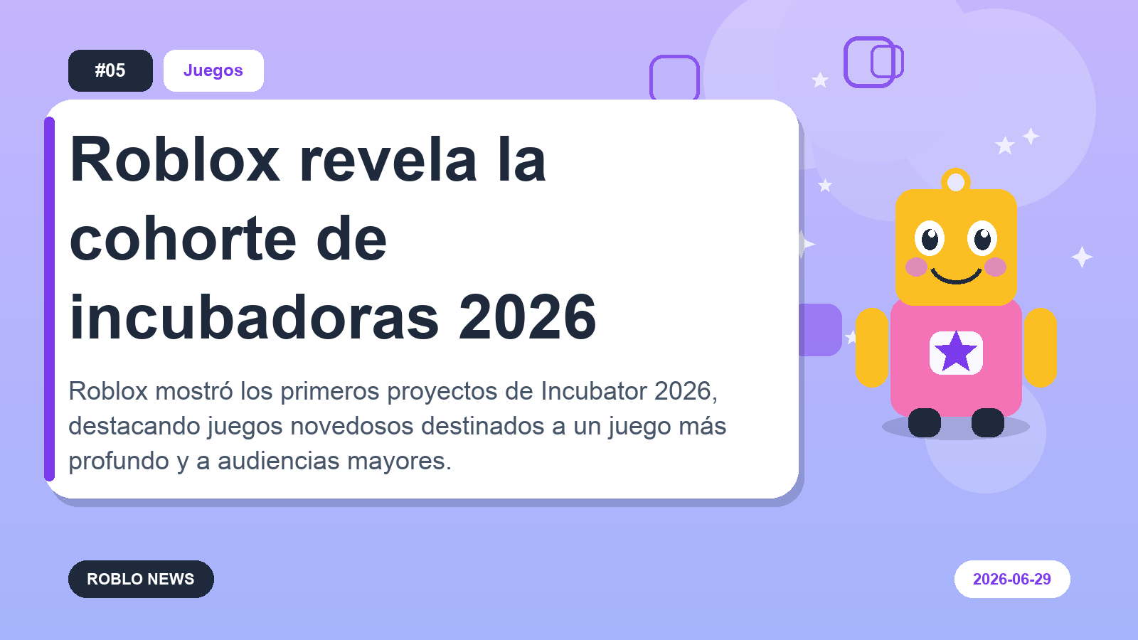 Roblox revela la cohorte de incubadoras 2026
