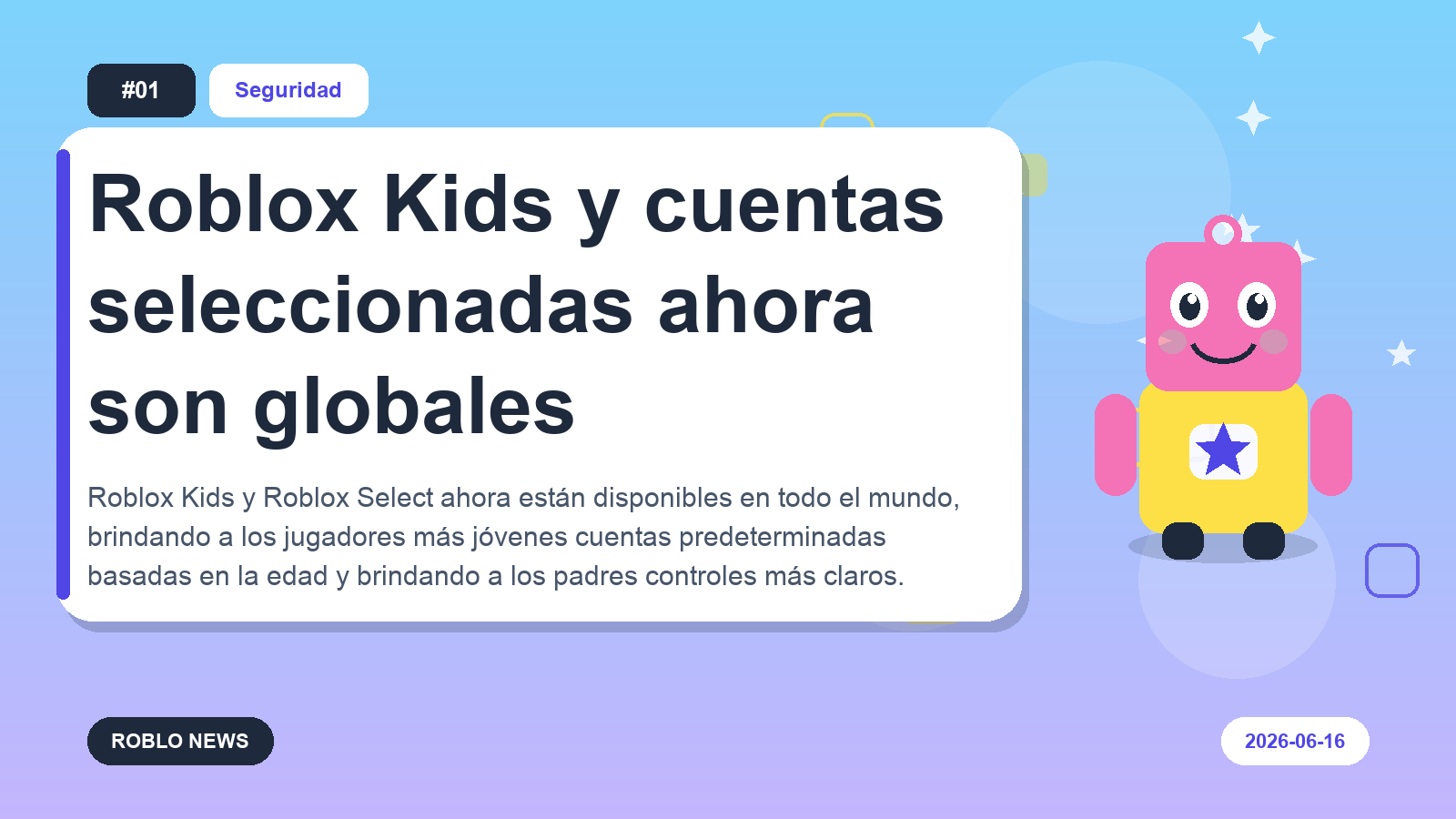 Roblox Kids y cuentas seleccionadas ahora son globales