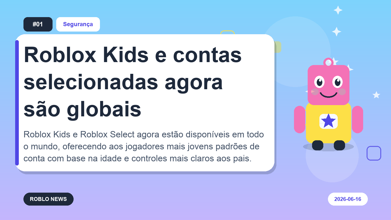 Roblox Kids e contas selecionadas agora são globais